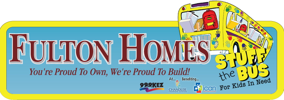 Fulton Homes Stuff the Bus at Chandler Fashion Center Benefiting ICAN: Positive Programs for Youth Fulton Homes Stuff the Bus at Chandler Fashion Center Benefiting ICAN: Positive Programs for Youth